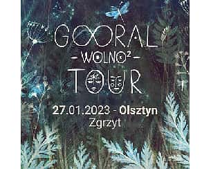 Bilety na koncert Gooral | Wolno 2 Tour | Olsztyn - 27-01-2023