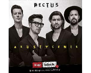 Bilety na koncert PECTUS - Tomasz, Marek, Mateusz i Maciej w Rzeszowie - 14-02-2019