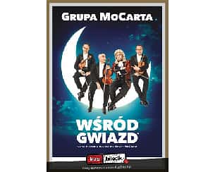 Bilety na kabaret Grupa MoCarta wśród gwiazd w Zduńskiej Woli - 02-02-2023