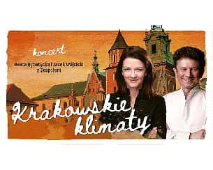 Bilety na koncert Krakowskie klimaty – Wójcicki, Rybotycka w Poznaniu - 22-03-2023