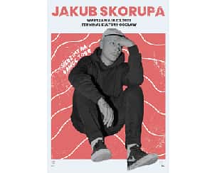 Bilety na koncert Jakub Skorupa - Siedzimy na ławce - tour w Warszawie - 18-03-2023
