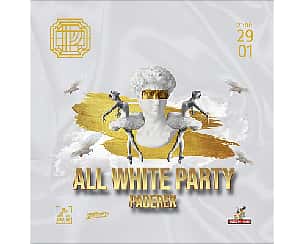 Bilety na koncert ALL WHITE PARTY | PADEREK w Poznaniu - 29-01-2023