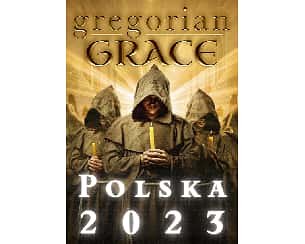 Bilety na koncert Gregorian Grace w Zamościu - 15-04-2023 Bilety na koncert Gregorian Grace w Zamościu - 15-04-2023