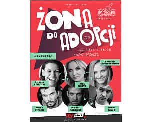 Bilety na spektakl Żona do adopcji - Oborniki Śląskie - 17-02-2023 Bilety na spektakl Żona do adopcji - Oborniki Śląskie - 17-02-2023