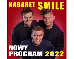 Bilety na kabaret Smile - nowy program 2022 w Świdnicy - 02-10-2022