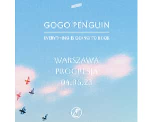 Bilety na koncert GoGo Penguin w Warszawie - 04-06-2023