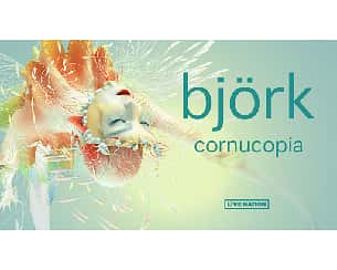 Bilety na koncert Björk: cornucopia w Krakowie - 18-11-2023