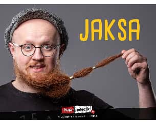Bilety na kabaret Stand-up: Arkadiusz Jaksa Jakszewicz - Program PARYŻ DRAKKAR + open mic w Gdyni - 11-01-2023