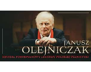 Bilety na koncert Janusz Olejniczak - Recital Fortepianowy Legendy Polskiej Pianistyki w Toruniu - 27-04-2023