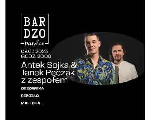 Bilety na koncert Antek Sojka & Janek Pęczak z zespołem w BARdzo bardzo w Warszawie - 08-03-2023