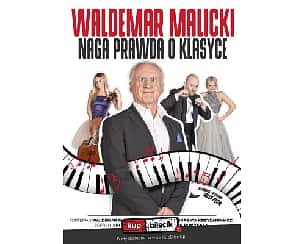 Bilety na kabaret Waldemar Malicki - Naga prawda o klasyce w Warszawie - 17-03-2023