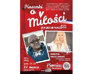 Bilety na koncert Jan Jakub Należyty & Dorota Wasilewska - Piosenki o miłości w Krakowie - 17-03-2023