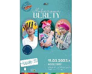 Bilety na kabaret Moherowe Berety w Chojnie - 11-03-2023
