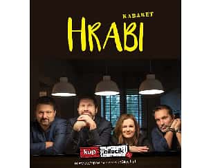 Bilety na kabaret Hrabi - Gdy powiesz: „TAK” - trasa pożegnalna. w Zabrzu - 12-09-2023