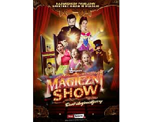 Bilety na spektakl Pan Magiczny - Magiczni Show - Największy familijny spektakl iluzji w Polsce - Miechów - 03-02-2023