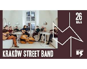 Bilety na koncert Kraków Street Band - 26-05-2023