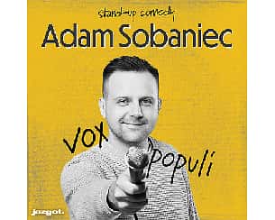 Bilety na koncert Adam Sobaniec w programie "Vox Populi” | Warszawa - 08-03-2023