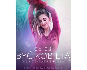 Bilety na koncert Sylwia Banasik-Smulska - Być kobietą w Gdyni - 05-03-2023
