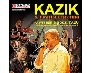 Bilety na koncert KAZIK & KWARTET PROFORMA we Wrocławiu - 08-09-2023