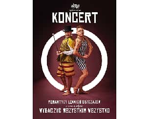 Bilety na koncert Romantycy Lekkich Obyczajów - trasa: Wybaczyć Wszystkim Wszystko! w Płocku - 25-02-2023