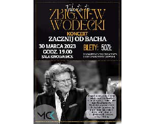Bilety na koncert Tribute to ZBIGNIEW WODECKI "Zacznij od Bacha" w Ciechocinku - 30-03-2023