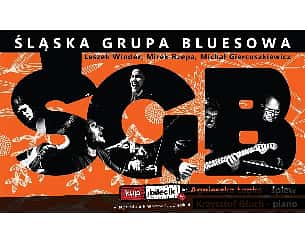 Bilety na koncert Śląska Grupa Bluesowa / OLSZTYN / Galeria Sowa - 06-07-2022