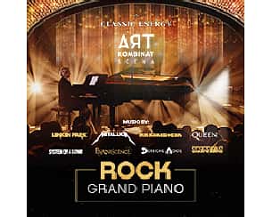 Bilety na koncert Rock Grand Piano. Music by Linkin Park, Rammstein, Queen, Metallica, Evanescence w Warszawie - 19-02-2023
