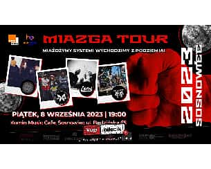 Bilety na koncert MIAZGA TOUR 2023 | Sosnowiec | Holly Blue - Umma - Tempest - Esperal | 08.09.2023 - 08-09-2023