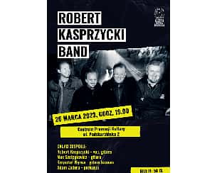 Bilety na koncert Robert Kasprzycki Band w Warszawie - 26-03-2023