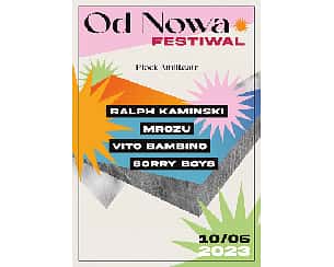 Bilety na Od Nowa Festiwal - Kaminski, Mrozu, Vito Bambino, Sorry Boys