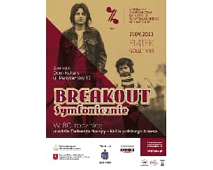 Bilety na koncert Breakout symfonicznie w Zamościu - 21-04-2023