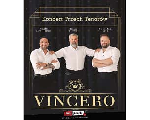 Bilety na koncert Trzech Tenorów VINCERO w Sieradzu - 15-10-2023