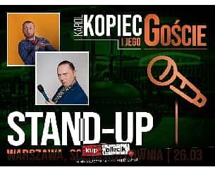 Bilety na kabaret Karol Kopiec i jego Goście - Bartosz Gajda w Warszawie - 26-03-2023