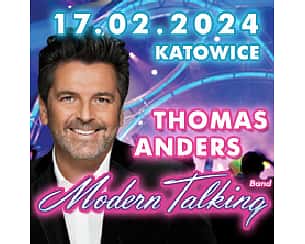 Bilety na koncert Thomas Anders & Modern Talking Band, Królowie Disco na Dzień Kobiet w Katowicach - 17-02-2024 Bilety na koncert Thomas Anders & Modern Talking Band, Królowie Disco na Dzień Kobiet w Katowicach - 17-02-2024