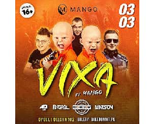 Bilety na koncert VIXA by Mango | MANGO OPOLE - 03-03-2023