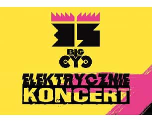 Bilety na koncert zespołu BIG CYC i goście specjalni w Gostyniu - 01-04-2023
