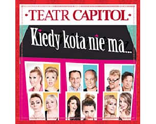 Bilety na spektakl Kiedy kota nie ma - Warszawa - 18-03-2023