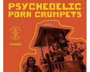 Bilety na koncert Psychedelic Porn Crumpets | Warszawa - 15-06-2023