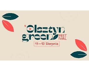 Bilety na Olsztyn Green Festival - Olsztyn Green Festival - Sobota