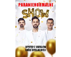 Bilety na kabaret Paranienormalni Show - 18 - lecie - rejestracja TV w Warszawie - 03-04-2023