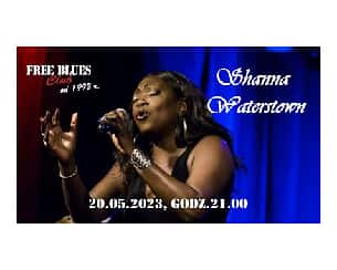 Bilety na koncert Shanna Waterstown - Blues Woman w Szczecinie - 20-05-2023
