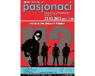 Bilety na koncert Pasjonaci - Bono i U2 w Śremie - 23-03-2023