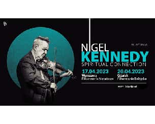 Bilety na koncert Nigel Kennedy & Band “Spiritual Connection” - Warszawa - 17-04-2023