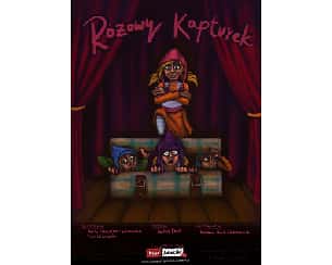 Bilety na spektakl Różowy Kapturek - Katowice - 30-08-2020