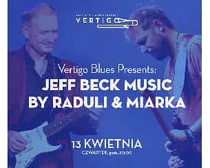 Bilety na koncert Jeff Beck Music by Raduli & Miarka we Wrocławiu - 13-04-2023