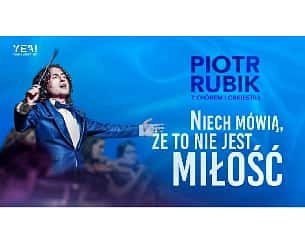 Bilety na koncert Piotr Rubik „Niech mówią że to nie jest miłość” w Gdańsku - 08-03-2024