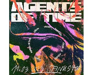 Bilety na koncert Agents Of Time | Sfinks700 / 11.03 w Sopocie - 11-03-2023