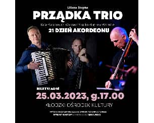 Bilety na koncert XXI DZIEŃ AKORDEONU Art Acc Duo & Prządka Trio w Kłodzku - 25-03-2023