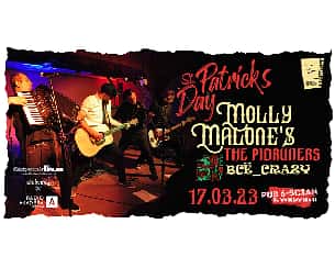 Bilety na koncert Molly Malone's, The Pioruners i Всё_CRAZY na Św Patryka w Białymstoku - 17-03-2023