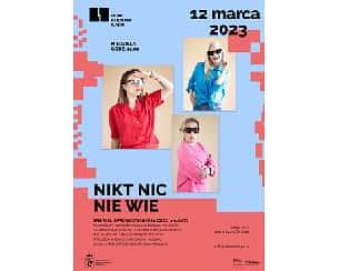 Bilety na spektakl Nikt nic nie wie - spektakl improwizowany dla dzieci (4-10 lat). 12.03 - Warszawa - 12-03-2023